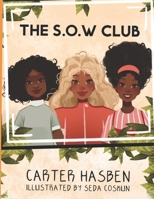 The S.O.W Club B0BVD2M5VP Book Cover