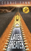 Later...Greater 1960346288 Book Cover