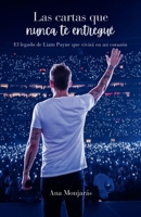 Las cartas que nunca te entregué: El legado de Liam Payne que vivirá en mi corazón B0G3PFV7XW Book Cover