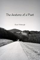 The Anatomy of a Poet 132992519X Book Cover
