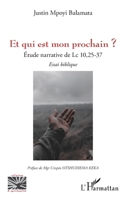 Et qui est mon prochain ?: Etude narrative de Lc 10,25-37 (Religions Et Spiritualité) (French Edition) 2140301021 Book Cover