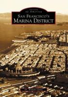 San Francisco's Marina District 0738528749 Book Cover
