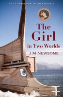 The Girl in Two Worlds: Time Travel to Ancient Athens 1838413626 Book Cover