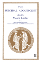 The Suicidal Adolescent 0367328917 Book Cover