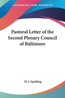 Pastoral Letter Of The Second Plenary Council Of Baltimore 1428602836 Book Cover