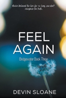 Feel Again B0CGLK71Y4 Book Cover