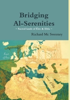 Bridging Al-Serenities 1445299747 Book Cover