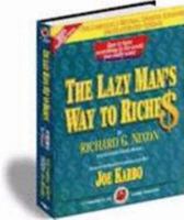 The Lazy Man's Way to Riches 1884337228 Book Cover