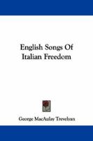 English Songs of Italian Freedom 1163235083 Book Cover