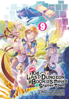 Suppose a Kid from the Last Dungeon Boonies Moved to a Starter Town 09 1646091728 Book Cover