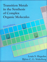 Transition Metals in the Synthesis of Complex Organic Molecules 1891389041 Book Cover