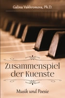 Zusammenspiel Der Kuenste: Musik Und Poesie 1365446557 Book Cover