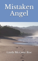 Mistaken Angel 1980655871 Book Cover
