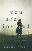 You Are Invited 1916223532 Book Cover