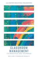 Classroom Management; Its Principles and Technique 1016588453 Book Cover