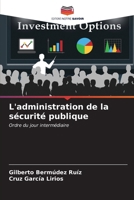 L'administration de la sécurité publique (French Edition) 6207001079 Book Cover