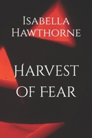 Harvest of Fear B0CFCZNVRV Book Cover