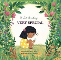 I Lost Something Very Special 173995159X Book Cover