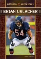 Brian Urlacher 1604137525 Book Cover