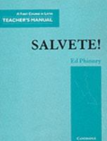 Salvete! Teacher's Manual: A First Course in Latin (Cambridge Latin Course) 0521405823 Book Cover