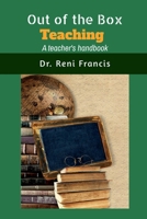 Out of the Box Teaching B0DPMJDQSQ Book Cover