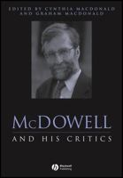 McDowell and His Critics (Philosophers and their Critics) 1405106247 Book Cover