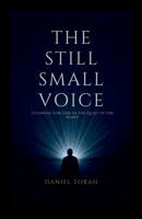 The Still Small Voice 5284881613 Book Cover