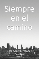 Siempre en el camino B0BQY8NQ24 Book Cover
