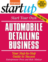 Start Your Own Automobile Detailing Business 1599181762 Book Cover