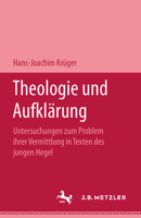 Theologie Und Aufkl�rung 3476995526 Book Cover