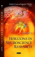Horizons in Neuroscience Research 1536176745 Book Cover