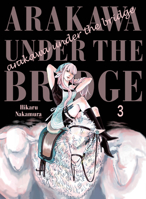 Arakawa Under the Bridge Omnibus #3 1945054433 Book Cover