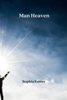 Man Heaven 9890215950 Book Cover