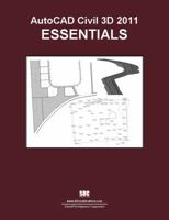 AutoCAD Civil 3D 2011 Essentials 1585035572 Book Cover