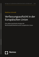 Verfassungsaufsicht in Der Europaischen Union: Eine Akteurszentrierte Analyse Der Rechtsstaatlichkeitskrise Der Europaischen Union 3848781867 Book Cover
