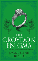 The Croydon Enigma: A Cozy Historical Mystery with a Touch of Supernatural Suspense (The Constance Maxwell Dreamwalker Mysteries) 1036701859 Book Cover