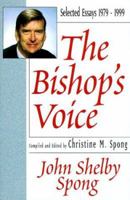 The Bishop's Voice : Selected Essays, 1979-1999 0824518772 Book Cover