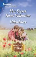 Her Secret Texas Valentine 1335573658 Book Cover