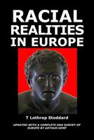 Racial Realities in Europe 1646065778 Book Cover