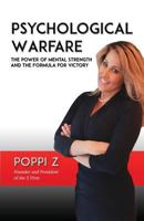 Psychological Warfare: The Power of Mental Strength and the Formula for Victory 1945181486 Book Cover