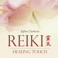 Reiki Healing Touch 0738753459 Book Cover