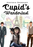 Cupid's Wanderlust 1969655437 Book Cover