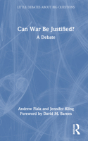 Can War Be Justified? 0367409178 Book Cover