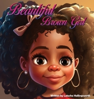 Beautiful Brown Girl B0CPYRPD7B Book Cover