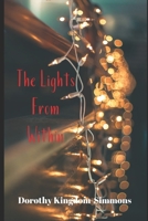 The Lights From Within 1675559783 Book Cover