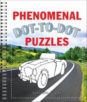 Phenomenal Dot-to-Dot Puzzles 1454911980 Book Cover