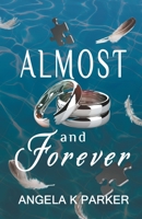 Almost and Forever B0CLFRJDXT Book Cover
