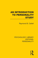 An Introduction to Personality Study 0367133326 Book Cover
