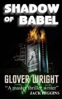 Shadow of Babel 1490969748 Book Cover