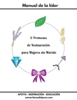 6 Promesas - Manual de la Lider (Spanish Edition) 1733124020 Book Cover